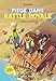 Piégé dans Battle Royale, Tome 2 : La bataille de Loot Lake by 