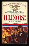 Illinois! (Wagons West #18)