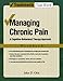 Managing Chronic Pain: A Cognitive-Behavioral Therapy Approach Workbook (Treatments That Work) by John Otis