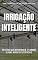 Livro IRRIGAÇÃO INTELIGENTE | Saiba a importância da tecnologia envolvida no processo de irrigação de lavouras