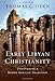 Early Libyan Christianity: Uncovering a North African Tradition