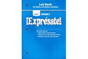 Holt Expresate! Lab Book for Media and Online Activities, Level 2