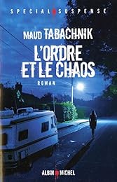 L' ordre et le chaos