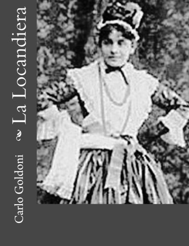 La Locandiera (Italian Edition)