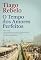 Livro O Tempo dos Amores Perfeitos