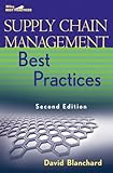 Supply Chain Management Best Practices (Wiley Best Practices), David Blanchard, 0470531886