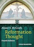 Reformation Thought: An Introduction