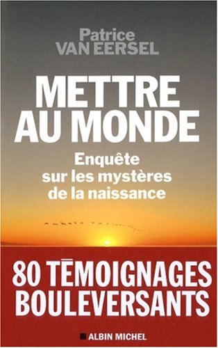 Mettre au monde