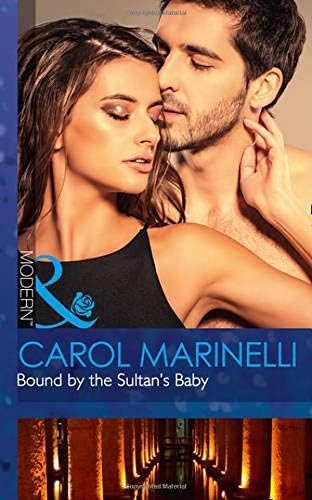 Bound By The Sultan's Baby: Book 2 (Billionaires & One-Night Heirs)