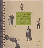 Planning for People in Museum Exhibitions