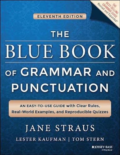 Download The Blue Book of Grammar and Punctuation: An Easy-to-Use Guide with Clear Rules, Real-World Examples, and Reproducible Quizzes PDF