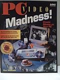PC Video Madness, Wodaski, Ron, 0672303221