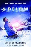 6 Below: Miracle on the Mountain