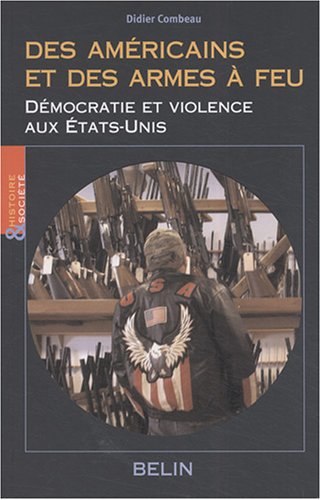 Des Américains et des armes à feu