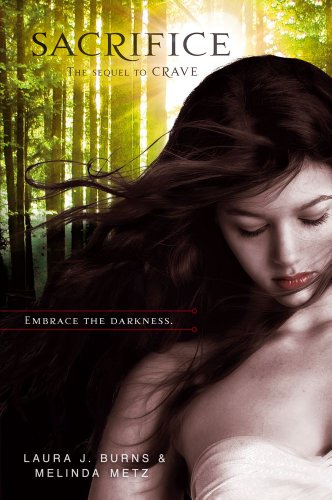 Sacrifice (Crave, #2)