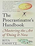 The Procrastinator's Handbook: Mastering the Art of Doing It Now cover