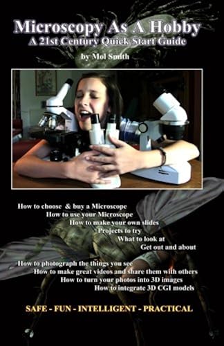 Download Microscopy As A Hobby. A 21st Century Quick Start Guide PDF