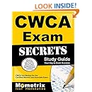 Cwca Exam Secrets Study Guide Cwca Test Review For The