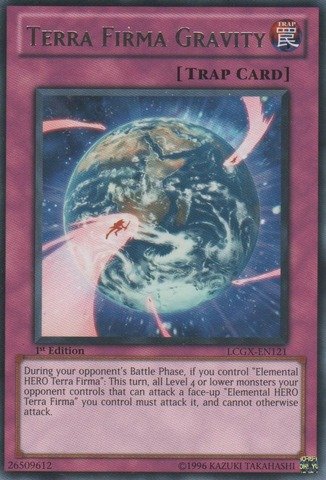 Yu-Gi-Oh! - Terra Firma Gravity (LCGX-EN121) - Legendary Collection 2 - 1st Edition - Rare