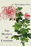 The Mystery of Creation