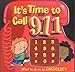 It's Time to Call 911: What to Do in an Emergency