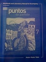 Workbook and Laboratory Manual to Accompany Puntos de Partida 0256297312 Book Cover