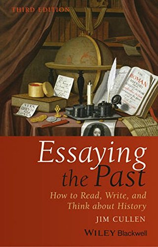 Download Essaying the Past: How to Read, Write, and Think about History Download Essaying the Past: How to Read, Write, and Think about History