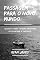 Livro Passagem para o novo mundo: Reserve sobre viagens marítimas de aventura e suspense