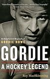 Front cover for the book Gordie: A Hockey Legend by Roy MacSkimming