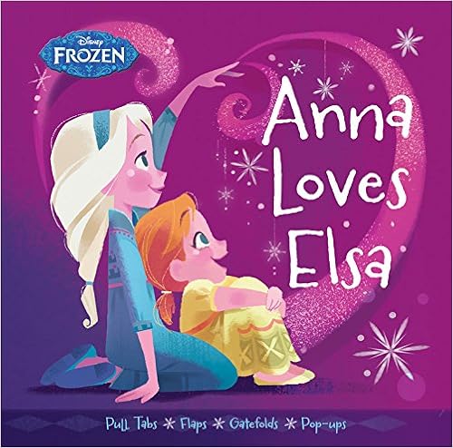 Frozen Anna Loves Elsa, by Brittney Lee Frozen Anna Loves Elsa, by Brittney Lee