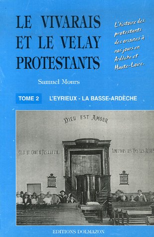 Le  Vivarais et le Velay protestants