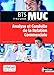 Analyse et conduite de la relation commerciale BTS MUC 1re et 2e années by
