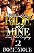 Ride for Mine 2: Family Over Everything