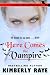 Here Comes the Vampire (Dead End Dating Book 6)