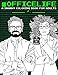 Office Life: A Snarky Coloring Book for Adults by Papeterie Bleu