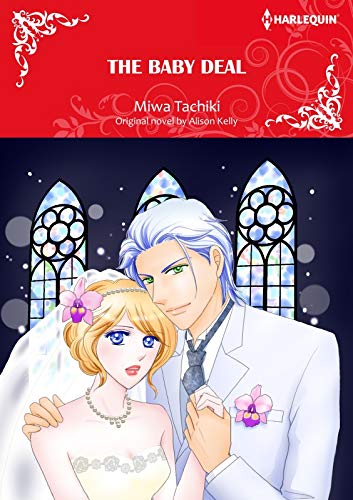 The Baby Deal: Harlequin comics by Alison Kelly