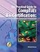 The Practical Guide to CompTIA's A+ Certification by