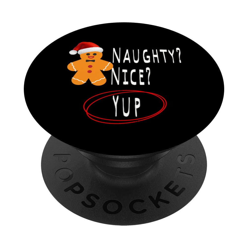 Christmas List Naughty Nice Yup Gingerbread Man Santa Hat PopSockets Swappable PopGrip