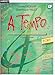 A TEMPO - PARTIE ECRITE - VOLUME 7 (LECTURE CHANTEE/FORMATION DE LA VOIX) by 