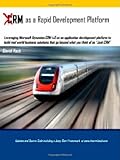 CRM as a Rapid Development Platform