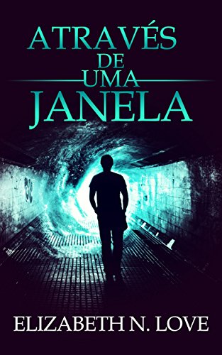 Através de uma Janela (Portuguese Edition)