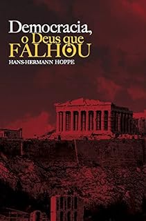 Livro Democracia, o Deus que falhou
