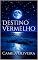 Livro Destino Vermelho