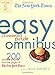 The New York Times Easy Crossword Puzzle Omnibus Volume 5: 200 Solvable Puzzles from the Pages of The New York Times by 
