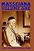 Masseiana Volume One: A Brief Introduction to Massey's Works (Volume 1) by
