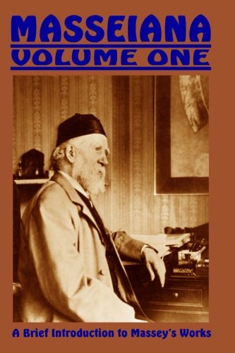 Masseiana Volume One: A Brief Introduction to Massey's Works (Volume 1) by Jon Lange