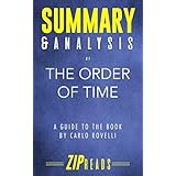 Summary &amp; Analysis of The Order of Time: A Guide to the Book by Carlo Rovelli