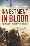 Investment in Blood by Frank Ledwidge