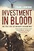Investment in Blood by Frank Ledwidge