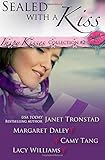 Sealed with a Kiss (Inspy Kisses) (Volume 2) by 
